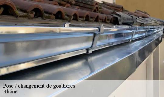 Pose / changement de gouttières 69 Rhône Ets Lagrenee votre expert en toiture